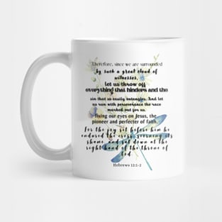 Hebrews 12:1-2 Famous Bible Verse. Mug